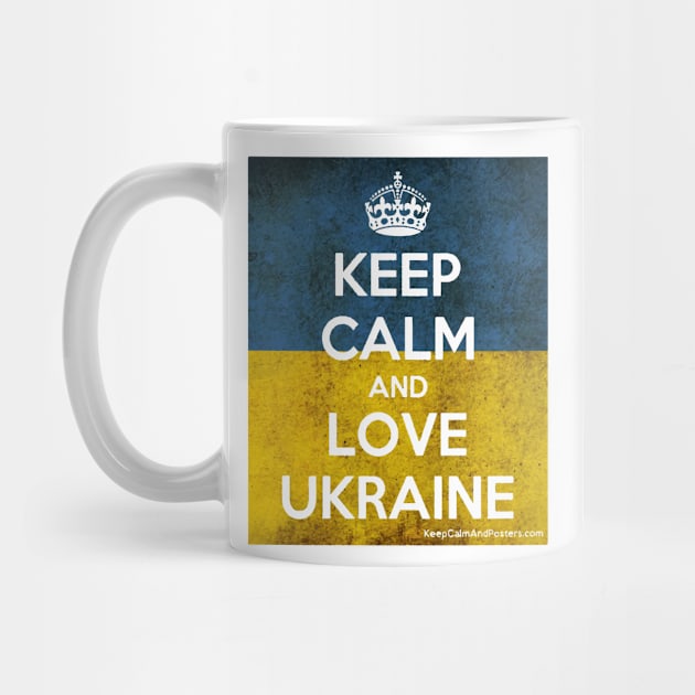 Keep Calm Love Ukraine | Support Ukraine by Kibria1991